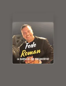 收听 Fede Román、观看音乐视频、阅读小传、查看巡演日期等 ！