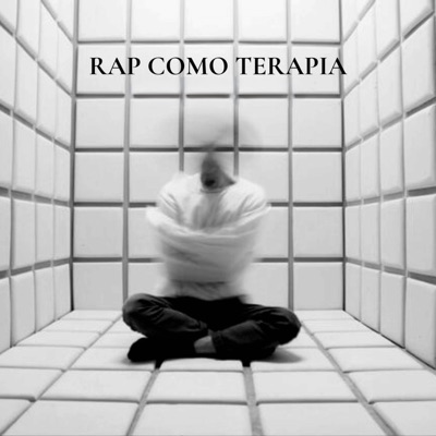 RAP COMO TERAPIA - EP