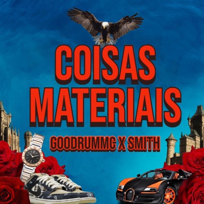 Coisas Materiais (feat. EREN, AJ & BTT) - Single