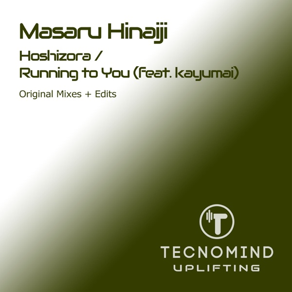 Hoshizora / Running to You (feat. kayumai) - EP