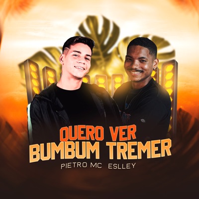 Quero Ver Bumbum Tremer - Single