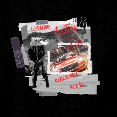 Getting it in (feat. KenRackz26 & 462 T3) - Single