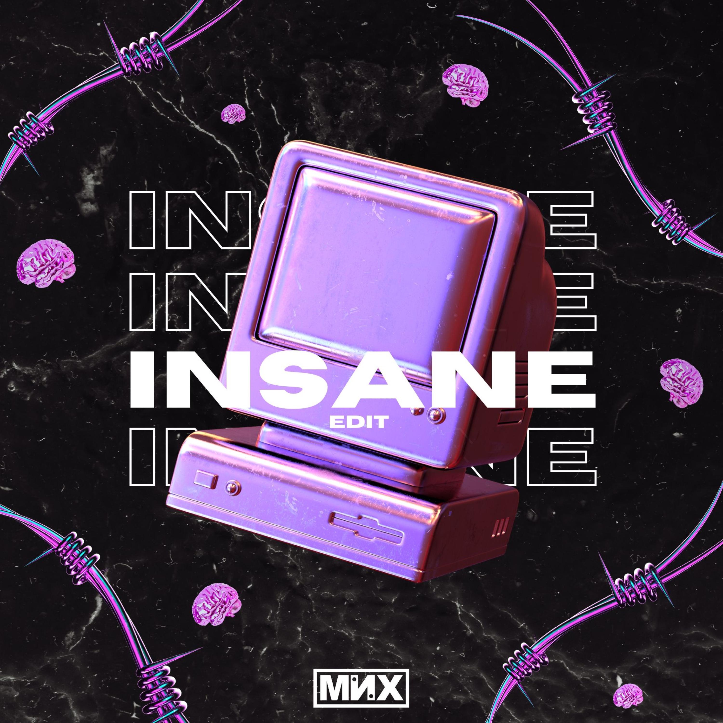 Insane - Single