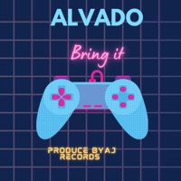Bring It - Single - Alvado