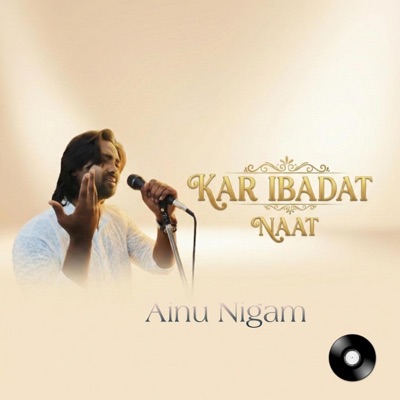 Kar Ibadat Khuda Ke Naam Ka (Ramzan Special) - Single