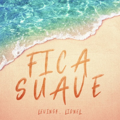 Fica Suave - Single