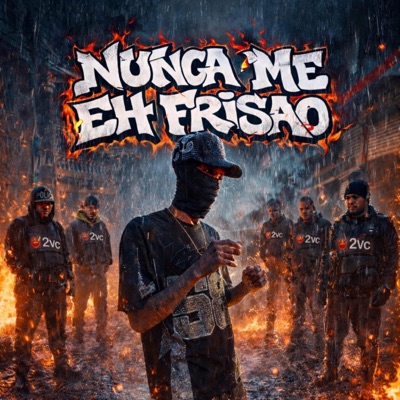 NUNCA ME EH FRISAO - Single