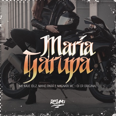 Maria Garupa (feat. Magnata Mc) - Single