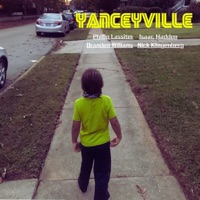 Yanceyville (feat. Philip Lassiter, Isaac Hadden, Branden Williams & Nick Klingenberg) - Single - Iajhi Hampden