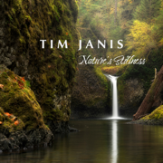 Nature's Stillness - Tim Janis