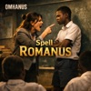 Omhanus - Spell Romanus