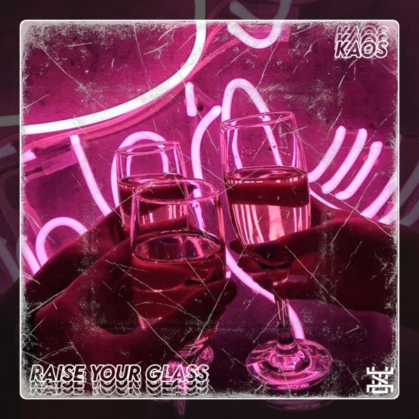 Raise Your Glass