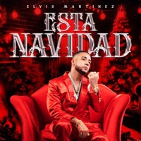 Esta Navidad - Single - Elvis Martínez