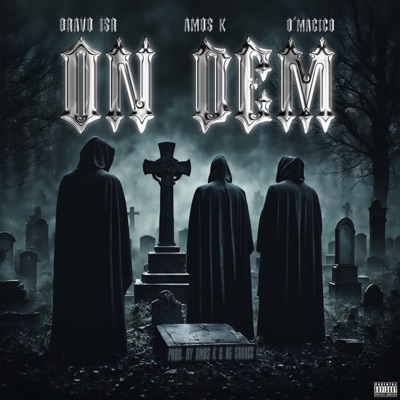 On Dem (feat. O’Magico) - Single