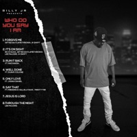 WHO DO YOU SAY I AM - EP - Billy Jr