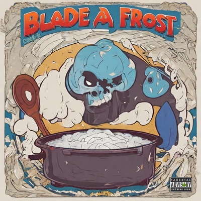 Blade a Frost (feat. Cassetteboyz) - Single
