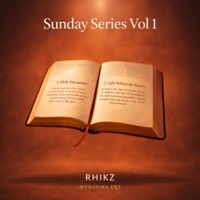 Sunday Series, Vol. 1 - Single - RhikZ