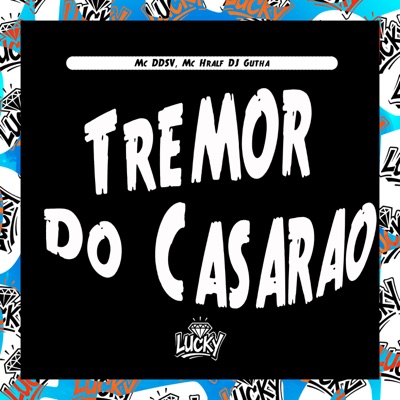 Tremor do Casarão - Single