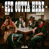 Get Outta Here cover art