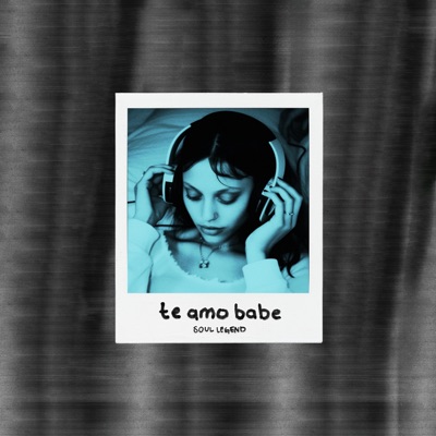 te amo babe - Single