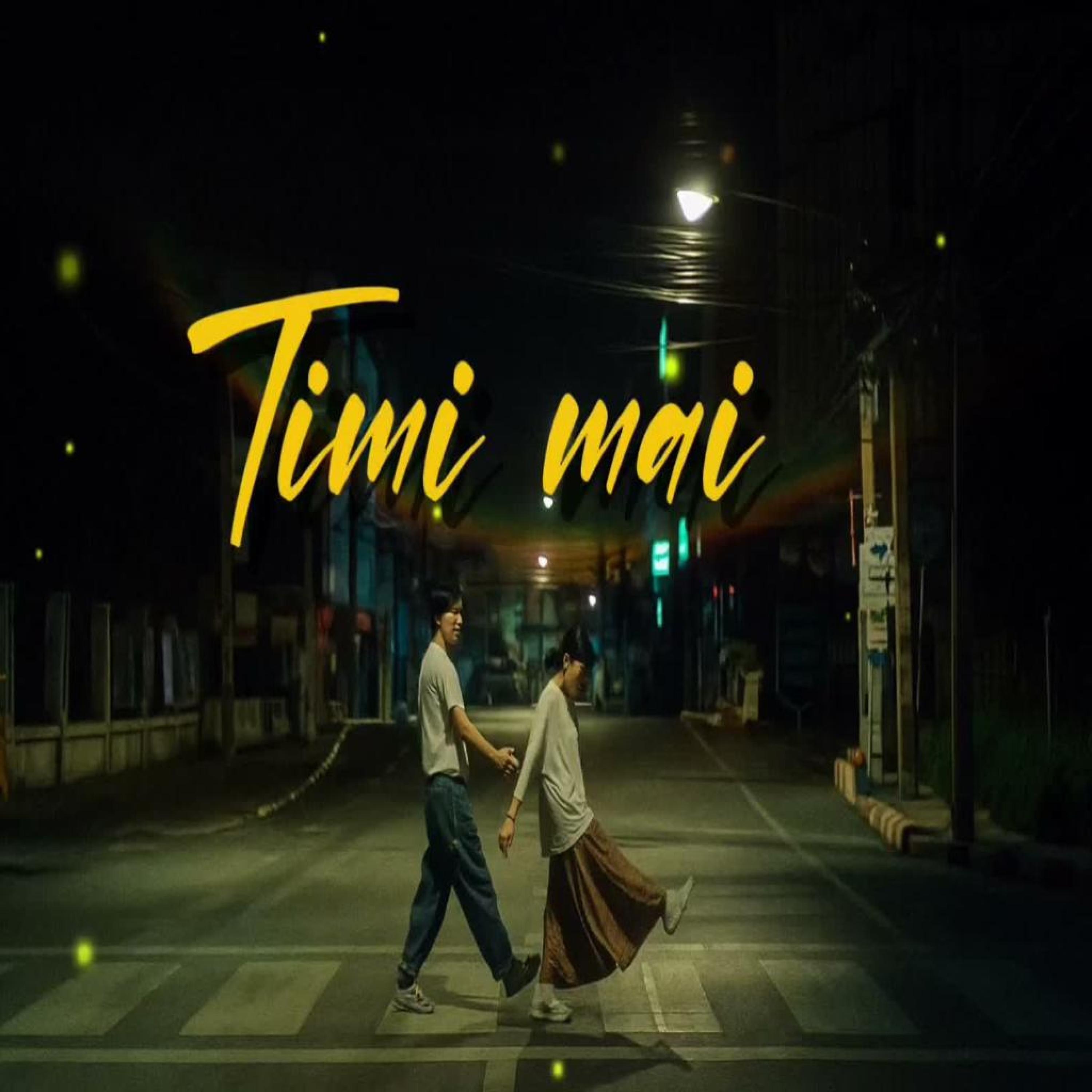 Timi mai - Single
