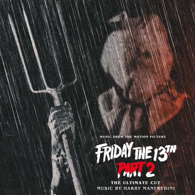 Friday the 13th (Original Motion Picture Soundtrack) - Album