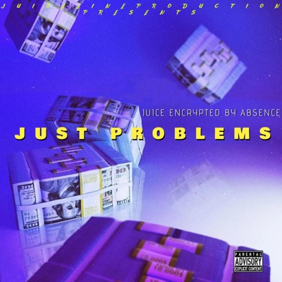 Just Problems - Single