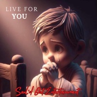 Live For You (feat. JAM3S & Baruk AhaYah) [Live] - Single - Soul'd Out Ent