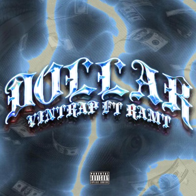 Dollar (feat. Ram T) - Single