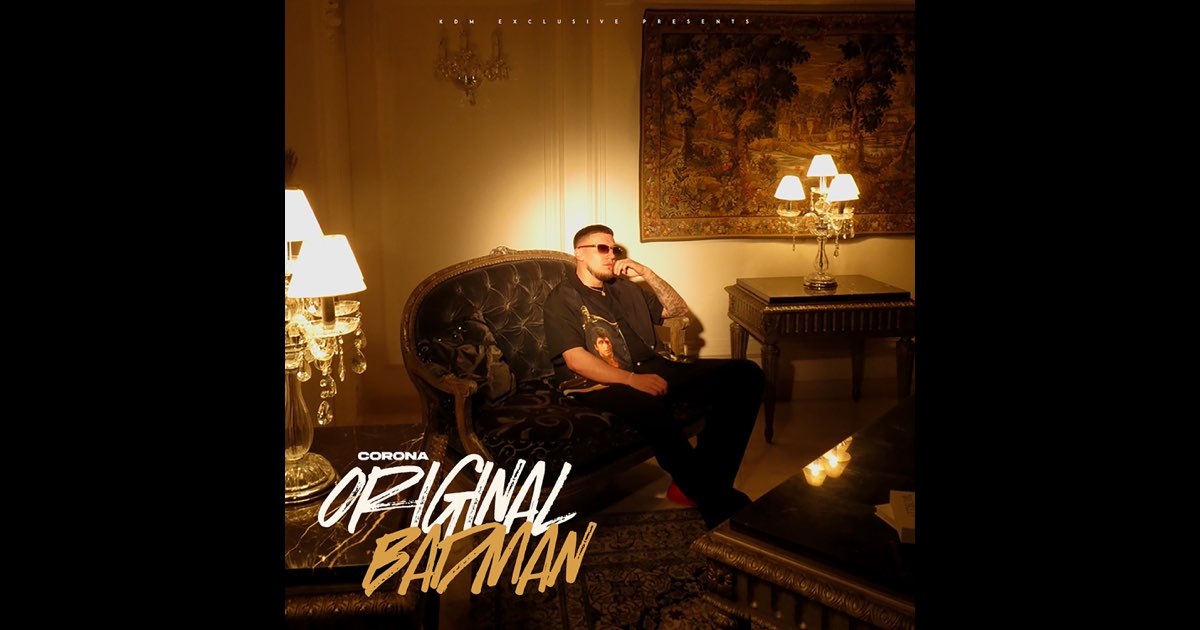 Original Badman - Corona