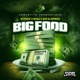 Big Food feat Naga Single