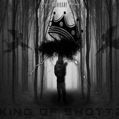KING OF SHOTTZ (MIXTAPE)