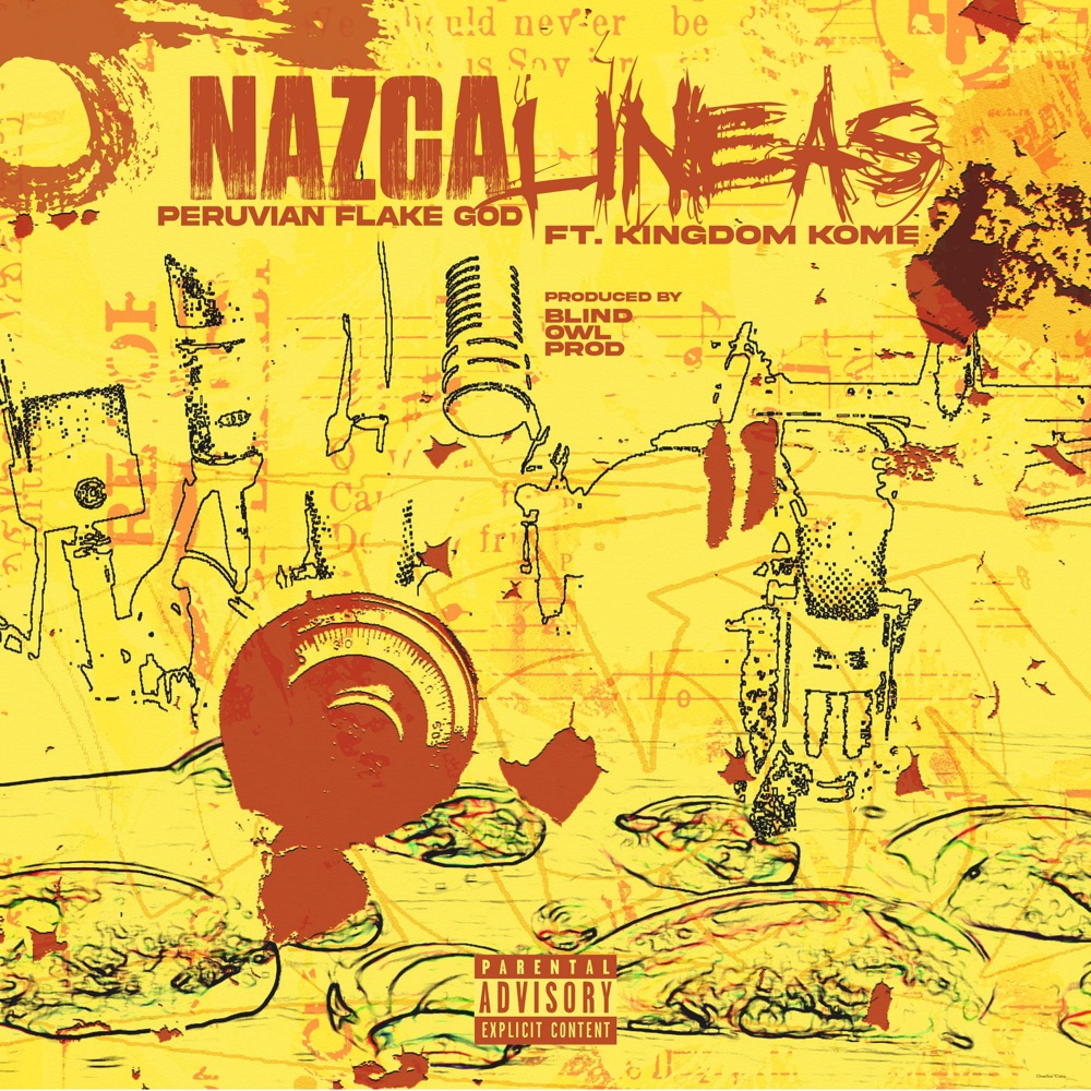 Обложка альбома «Nazca Líneas (feat. Kingdom Kome) - Single» — Peruvian Flake God