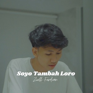 Chord Gitar Soyo Tambah Loro - Ziell Ferdian