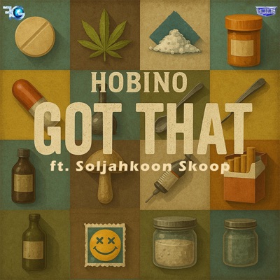 Got That (feat. Soljahkoon Skoop) - Single