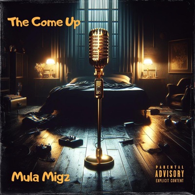 The Come Up - EP