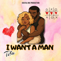 I Want a Man - Tifa Cover Art