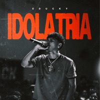 Idolatria - Single - Educky