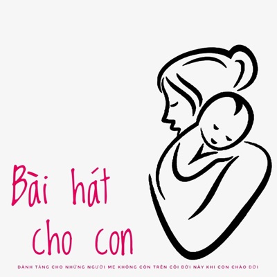 Bài Hát Cho Con - Single
