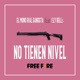 NO TIENEN NIVEL feat Ely Bells Apolo Single
