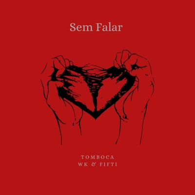 SEM FALAR (feat. Fifti) - Single