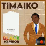 Timaiko - One of the Kind