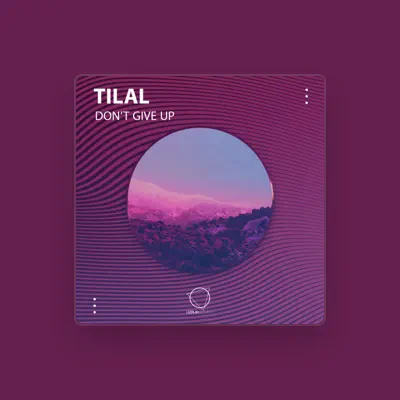 Listen to TILAL, watch music videos, read bio, see tour dates & more!