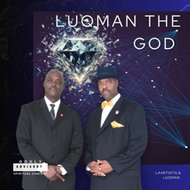 Luqman the God (feat. Luqman) LaArtistis