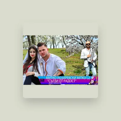 Listen to Mitko Lozarevski, watch music videos, read bio, see tour dates & more!