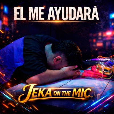 El Me Ayudará - Single