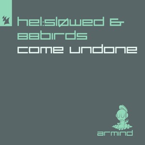 Come Undone - Single