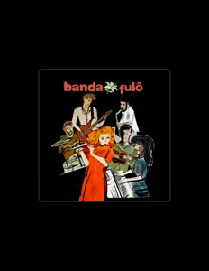 Listen to Banda Fulô, watch music videos, read bio, see tour dates & more!