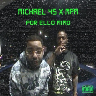 Por ello mimo (feat. Mpm en el track) - Single