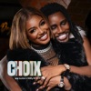 Choix (feat. Wally B. Seck)